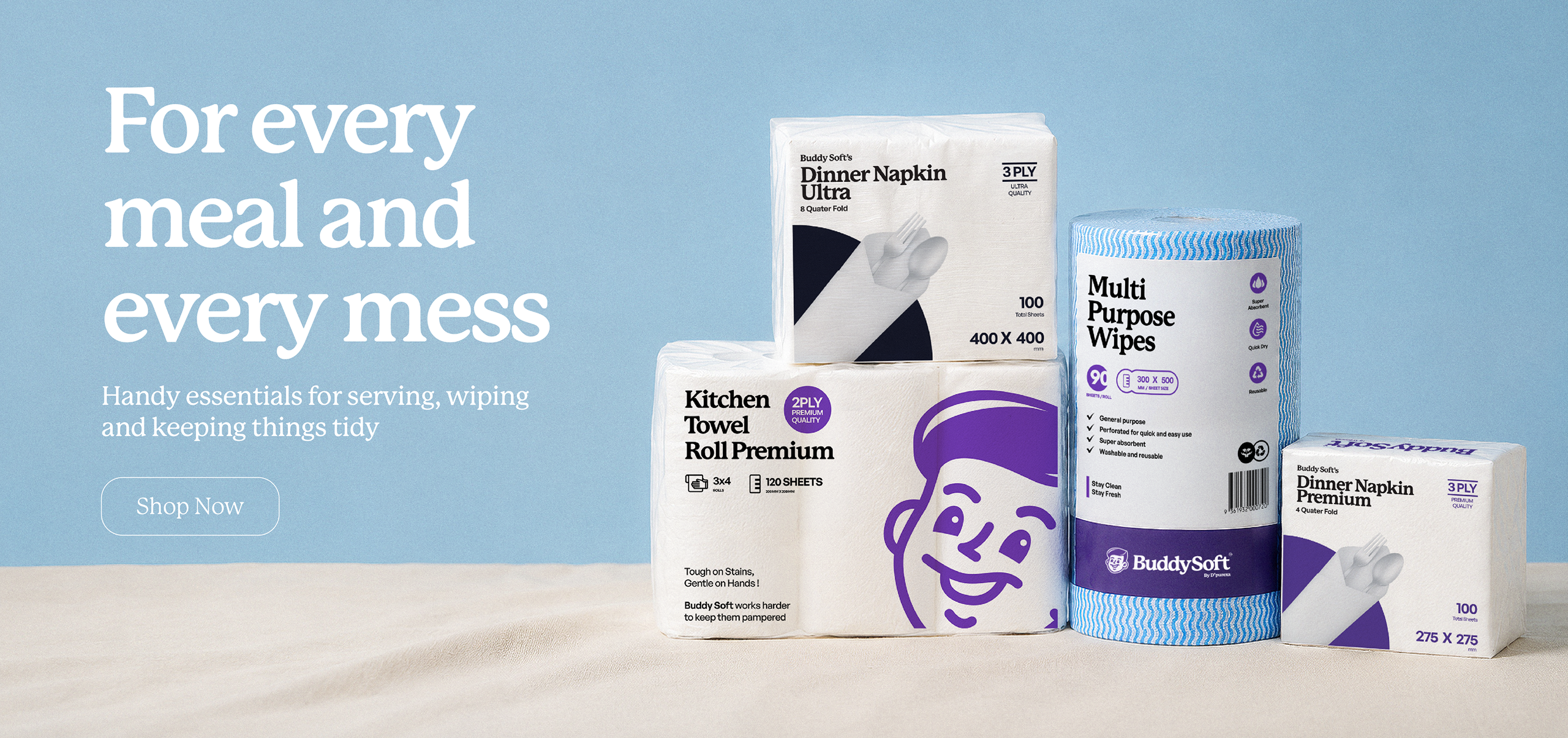 For every meal and every mess. BuddySoft kitchen towels, napkins, and wipes.